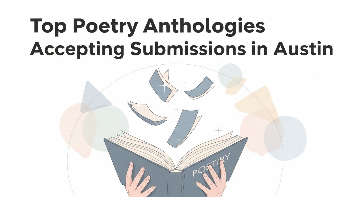 Top Poetry Anthologies Accepting Submissions in Austin