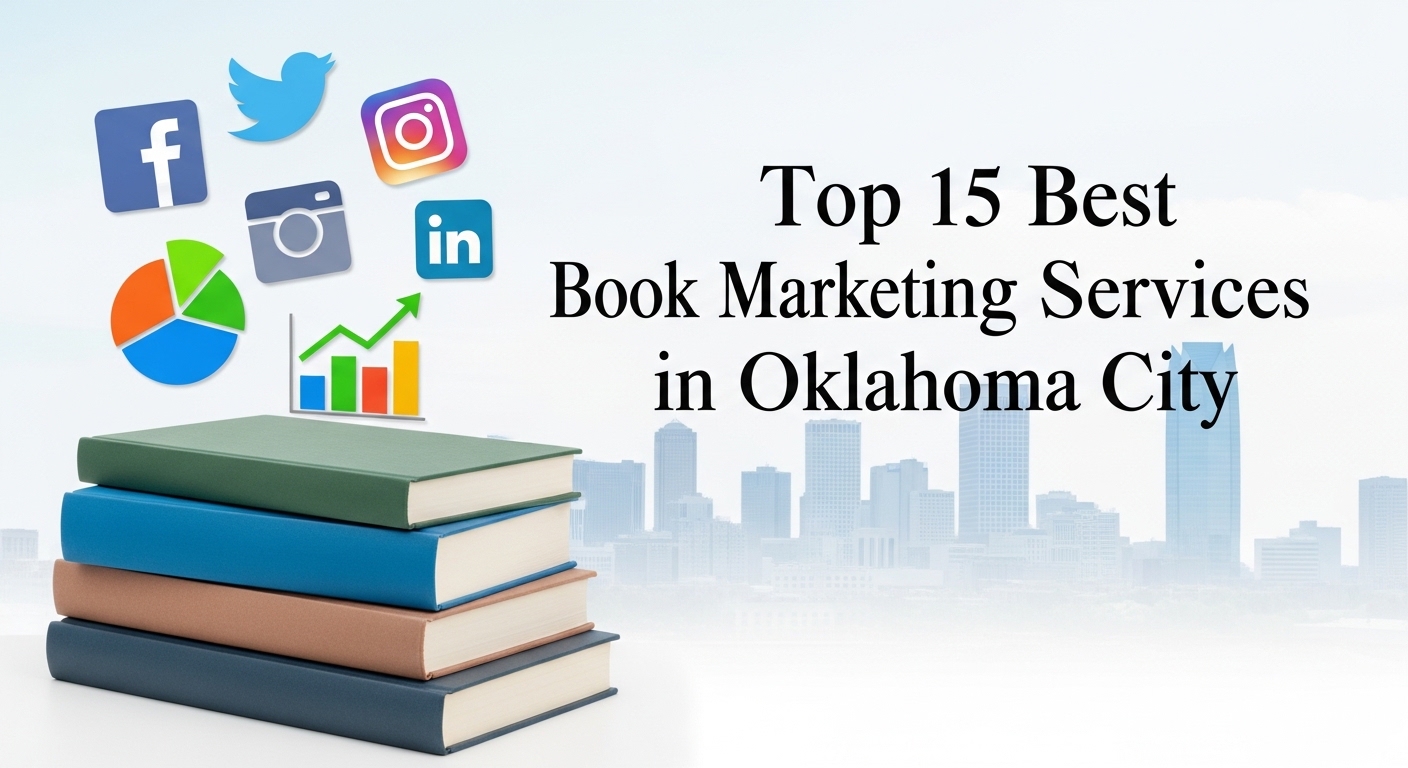 Top 15 Best Book Marketing Services in Oklahoma City For 2026